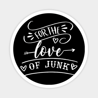 For the Love of Junk Magnet